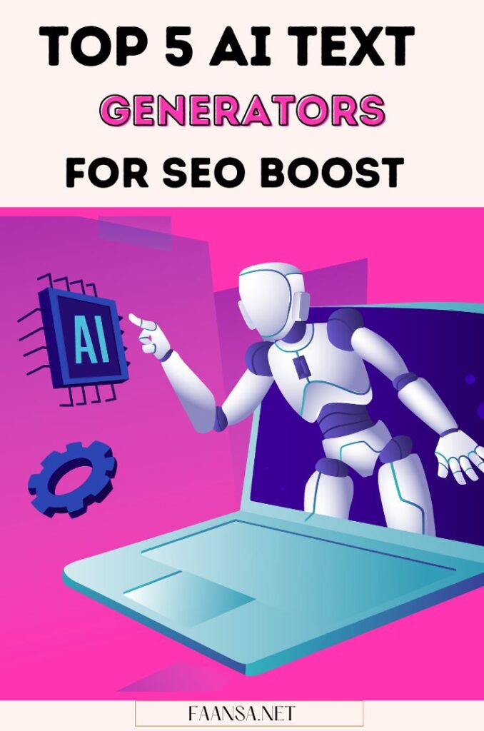 Top 5 AI Text Generators